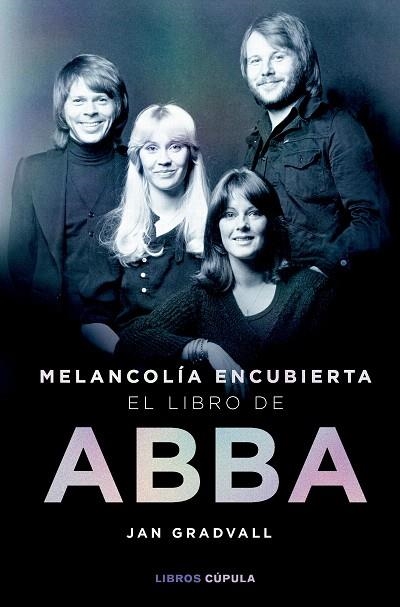 MELANCOLÍA ENCUBIERTA: EL LIBRO DE ABBA | 9788448042349 | GRADVALL, JAN | Llibreria Drac - Llibreria d'Olot | Comprar llibres en català i castellà online