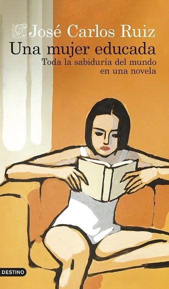 MUJER EDUCADA, UNA | 9788423366804 | RUIZ, JOSÉ CARLOS | Llibreria Drac - Llibreria d'Olot | Comprar llibres en català i castellà online