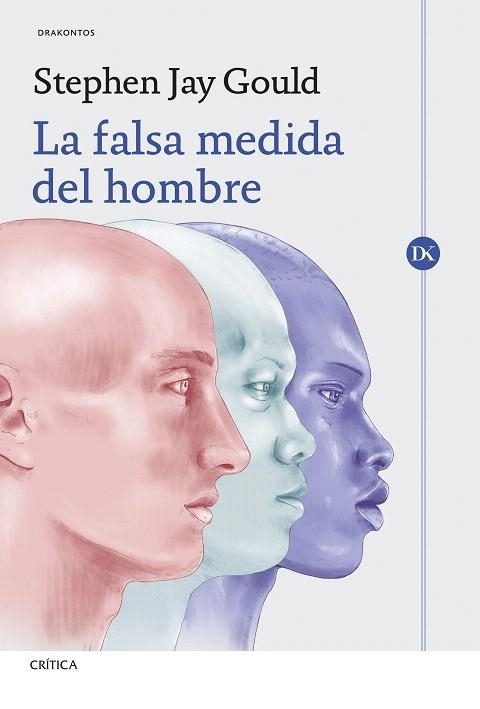 FALSA MEDIDA DEL HOMBRE, LA | 9788491997207 | JAY GOULD, STEPHEN | Llibreria Drac - Librería de Olot | Comprar libros en catalán y castellano online