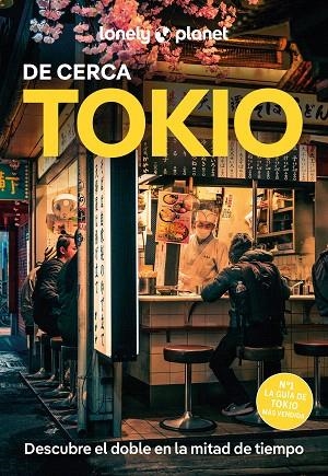 TOKIO DE CERCA 2025 (LONELY PLANET) | 9788408295570 | MILNER, REBECCA; TAN, WINNIE | Llibreria Drac - Llibreria d'Olot | Comprar llibres en català i castellà online