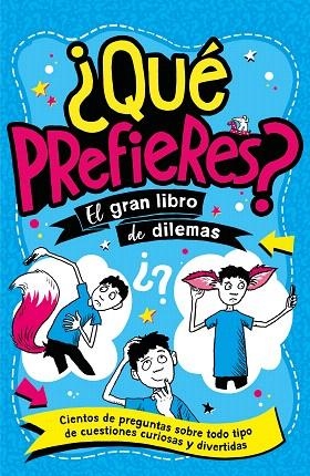 ¿QUÉ PREFIERES? | 9788408298342 | PANTON, GARY | Llibreria Drac - Llibreria d'Olot | Comprar llibres en català i castellà online