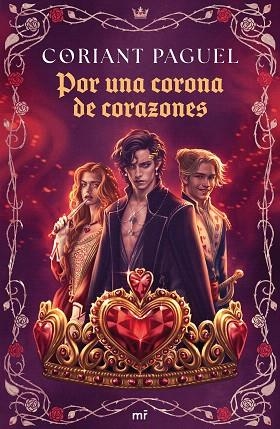 POR UNA CORONA DE CORAZONES | 9788427053380 | PAGUEL, CORIANT | Llibreria Drac - Llibreria d'Olot | Comprar llibres en català i castellà online