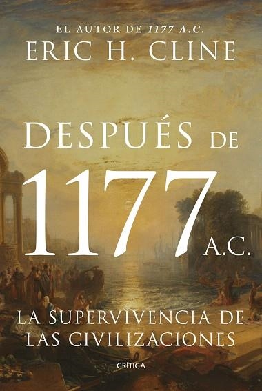 DESPUÉS DE 1177 A. C. | 9788491997177 | CLINE, ERIC H. | Llibreria Drac - Llibreria d'Olot | Comprar llibres en català i castellà online