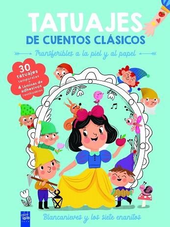 TATUAJES DE CUENTOS CLÁSICOS. BLANCANIEVES | 9788408295891 | YOYO | Llibreria Drac - Llibreria d'Olot | Comprar llibres en català i castellà online