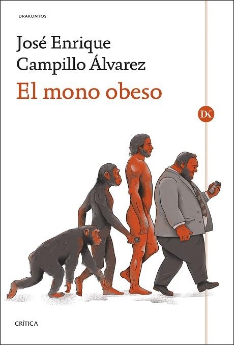 MONO OBESO, EL | 9788491997191 | CAMPILLO ÁLVAREZ, JOSÉ ENRIQUE | Llibreria Drac - Librería de Olot | Comprar libros en catalán y castellano online