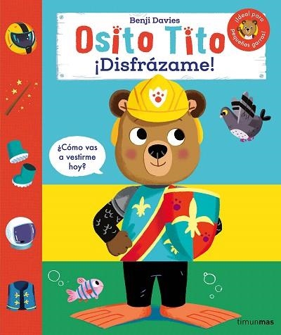 OSITO TITO. ¡DISFRÁZAME! | 9788408291633 | DAVIES, BENJI | Llibreria Drac - Librería de Olot | Comprar libros en catalán y castellano online