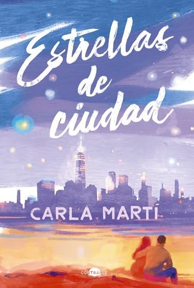 ESTRELLAS DE CIUDAD | 9788419822413 | MARTÍ, CARLA | Llibreria Drac - Llibreria d'Olot | Comprar llibres en català i castellà online