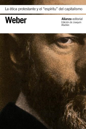 ÉTICA PROTESTANTE Y EL "ESPÍRITU" DEL CAPITALISMO, LA | 9788411488396 | WEBER, MAX | Llibreria Drac - Llibreria d'Olot | Comprar llibres en català i castellà online