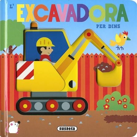 EXCAVADORA PER DINS | 9788411965712 | BUSQUETS, JORDI | Llibreria Drac - Llibreria d'Olot | Comprar llibres en català i castellà online