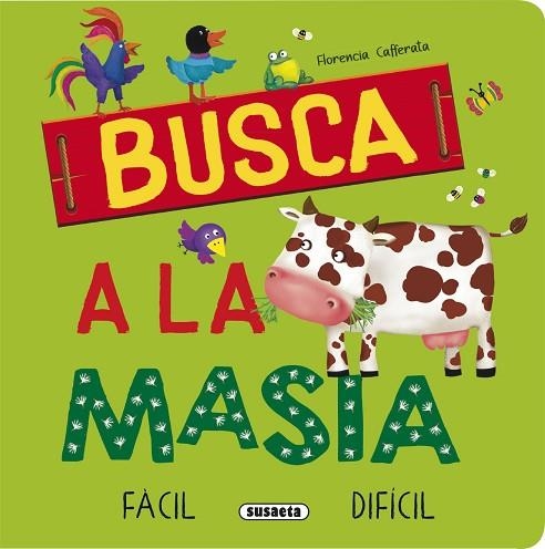 BUSCA A LA MASIA | 9788411969260 | CAFFERATA, FLORENCIA | Llibreria Drac - Llibreria d'Olot | Comprar llibres en català i castellà online