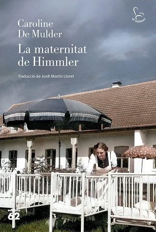 MATERNITAT DE HIMMLER, LA | 9788429782325 | DE MULDER, CAROLINE | Llibreria Drac - Llibreria d'Olot | Comprar llibres en català i castellà online