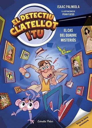 CAS DEL QUADRE MISTERIÓS, EL (DETECTIU CLATELLOT I TU 1) | 9791387519131 | PALMIOLA, ISAAC | Llibreria Drac - Llibreria d'Olot | Comprar llibres en català i castellà online