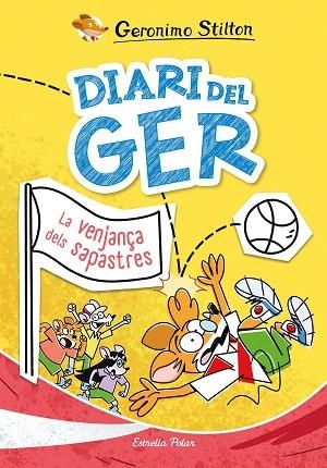 VENJANÇA DELS SAPASTRES, LA (DIARI DEL GER 2) | 9791387519049 | STILTON, GERONIMO | Llibreria Drac - Llibreria d'Olot | Comprar llibres en català i castellà online