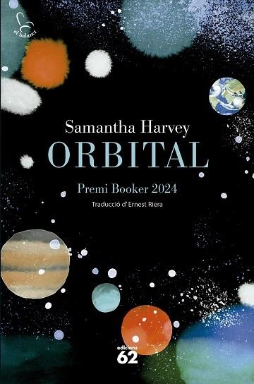 ORBITAL (PREMI BOOKER 2024) | 9788429782479 | HARVEY, SAMANTHA | Llibreria Drac - Llibreria d'Olot | Comprar llibres en català i castellà online