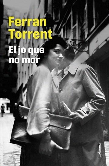 JO QUE NO MOR, EL | 9788466432887 | TORRENT, FERRAN | Llibreria Drac - Llibreria d'Olot | Comprar llibres en català i castellà online