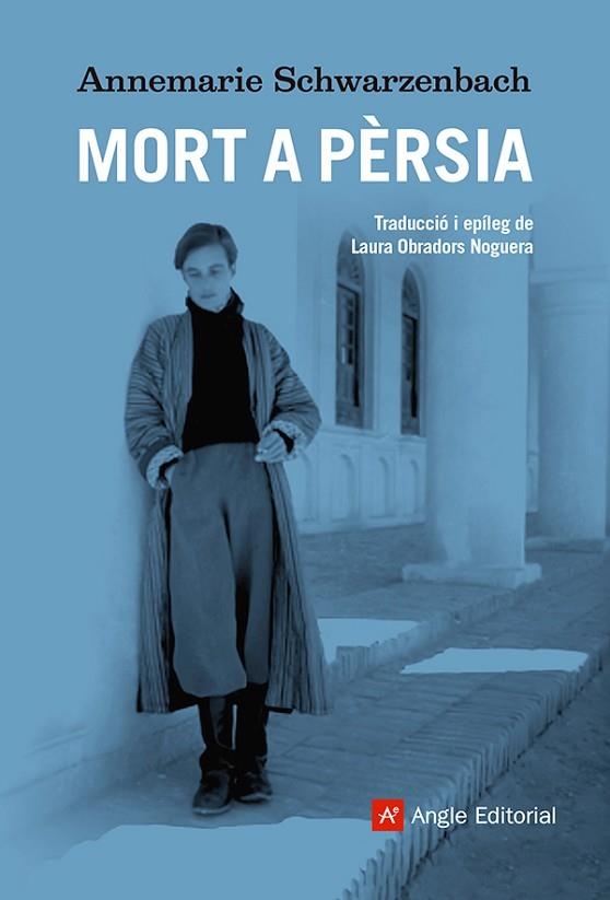 MORT A PÈRSIA | 9788410112674 | SCHWARZENBACH, ANNEMARIE | Llibreria Drac - Llibreria d'Olot | Comprar llibres en català i castellà online