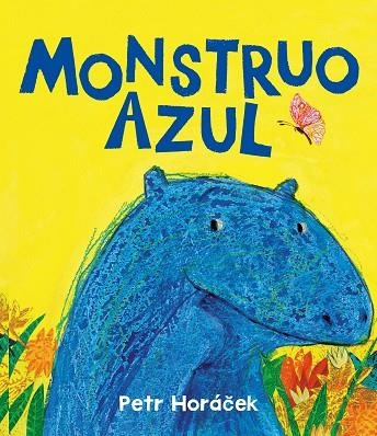 MONSTRUO AZUL | 9788426149183 | HORÁCEK, PETR | Llibreria Drac - Llibreria d'Olot | Comprar llibres en català i castellà online