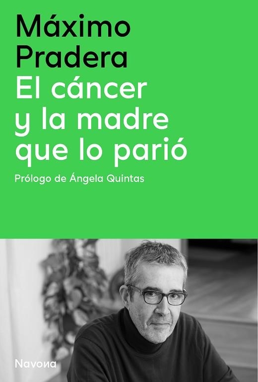 CÁNCER Y LA MADRE QUE LO PARIÓ, EL | 9788410180390 | PRADERA, MÁXIMO; QUINTAS, ÁNGELA | Llibreria Drac - Llibreria d'Olot | Comprar llibres en català i castellà online