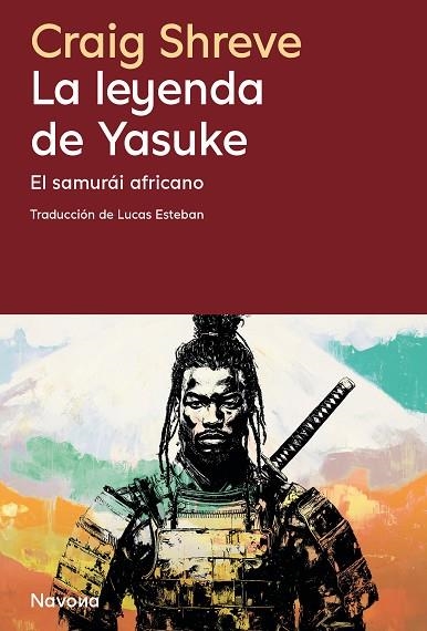 LEYENDA DE YASUKE, LA | 9788410180208 | SHREVE, CRAIG | Llibreria Drac - Llibreria d'Olot | Comprar llibres en català i castellà online