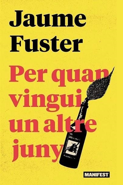 PER QUAN VINGUI UN ALTRE JUNY | 9788410344150 | FUSTER, JAUME | Llibreria Drac - Llibreria d'Olot | Comprar llibres en català i castellà online