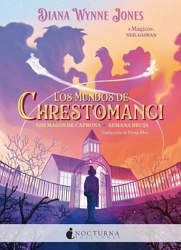 MUNDOS DE CHRESTOMANCI LOS MAGOS DE CAPRONA Y SEMANA BRUJA | 9788419680693 | JONES, DIANA WYNNE | Llibreria Drac - Llibreria d'Olot | Comprar llibres en català i castellà online