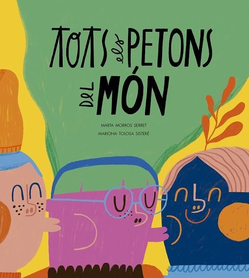 TOTS ELS PETONS DEL MÓN | 9788410406575 | MORROS, MARTA | Llibreria Drac - Llibreria d'Olot | Comprar llibres en català i castellà online