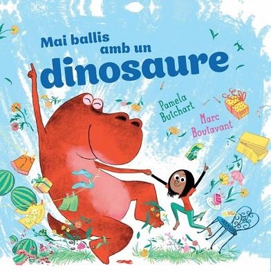 MAI BALLIS AMB UN DINOSAURE | 9788412863161 | BUTCHART, PAMELA | Llibreria Drac - Llibreria d'Olot | Comprar llibres en català i castellà online