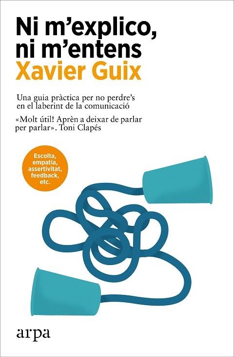 NI M'EXPLICO, NI M'ENTENS | 9788410313415 | GUIX, XAVIER | Llibreria Drac - Llibreria d'Olot | Comprar llibres en català i castellà online