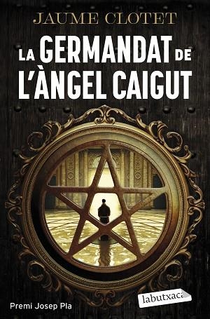 GERMANDAT DE L'ÀNGEL CAIGUT, LA | 9788419971685 | CLOTET PLANAS, JAUME | Llibreria Drac - Llibreria d'Olot | Comprar llibres en català i castellà online