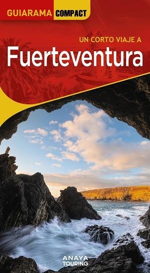 FUERTEVENTURA (GUIARAMA COMPACT ANAYA TOURING) | 9788491588641 | MARTÍNEZ I EDO, XAVIER | Llibreria Drac - Llibreria d'Olot | Comprar llibres en català i castellà online