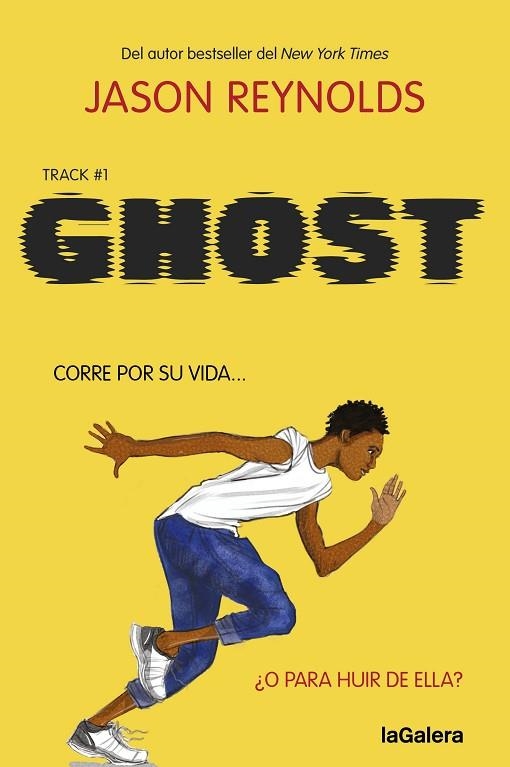 GHOST (TRACK, 1) | 9788424675509 | REYNOLDS, JASON | Llibreria Drac - Llibreria d'Olot | Comprar llibres en català i castellà online