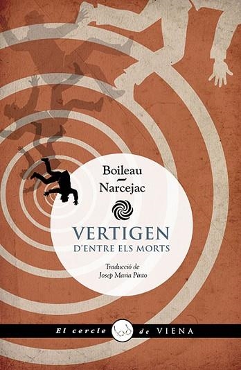 VERTIGEN | 9788419474711 | BOILEAU, PIERRE; NARCEJAC, THOMAS | Llibreria Drac - Llibreria d'Olot | Comprar llibres en català i castellà online