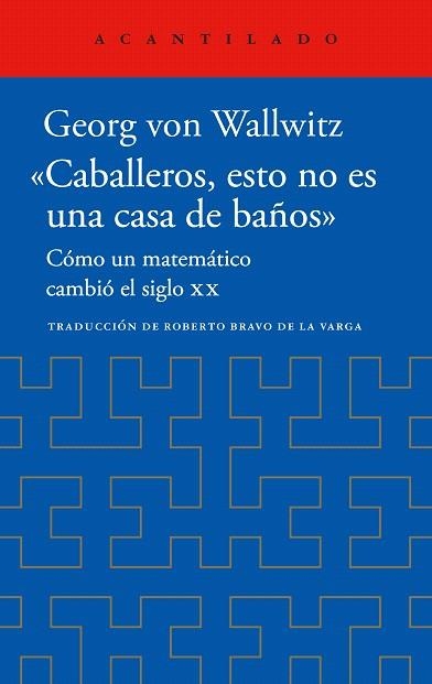 CABALLEROS, ESTO NO ES UNA CASA DE BAÑOS | 9788419958518 | VON WALLWITZ, GEORG | Llibreria Drac - Llibreria d'Olot | Comprar llibres en català i castellà online