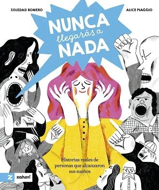 NUNCA LLEGARÁS A NADA | 9788419889492 | ROMERO, SOLEDAD | Llibreria Drac - Llibreria d'Olot | Comprar llibres en català i castellà online