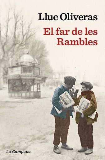 FAR DE LES RAMBLES, EL | 9788419836113 | OLIVERAS, LLUC | Llibreria Drac - Llibreria d'Olot | Comprar llibres en català i castellà online