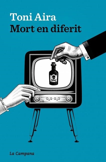 MORT EN DIFERIT | 9788419836397 | AIRA, TONI | Llibreria Drac - Llibreria d'Olot | Comprar llibres en català i castellà online