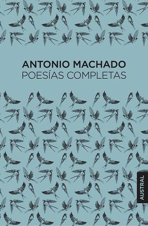 POESÍAS COMPLETAS | 9788467076424 | MACHADO, ANTONIO | Llibreria Drac - Llibreria d'Olot | Comprar llibres en català i castellà online