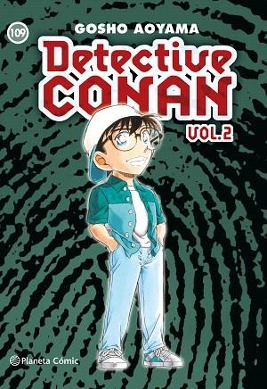 DETECTIVE CONAN II Nº 109 | 9788411617789 | AOYAMA, GOSHO | Llibreria Drac - Llibreria d'Olot | Comprar llibres en català i castellà online