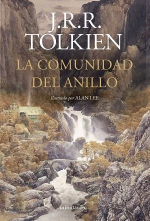 COMUNIDAD DEL ANILLO, LA (ILUSTRADO POR ALAN LEE (NE REVISADA)) | 9788445017319 | TOLKIEN, J. R. R.; LEE, ALAN | Llibreria Drac - Librería de Olot | Comprar libros en catalán y castellano online