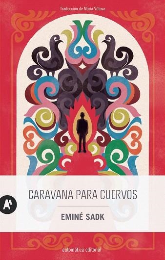 CARAVANA PARA CUERVOS | 9788410141100 | SADK, EMINÉ | Llibreria Drac - Librería de Olot | Comprar libros en catalán y castellano online