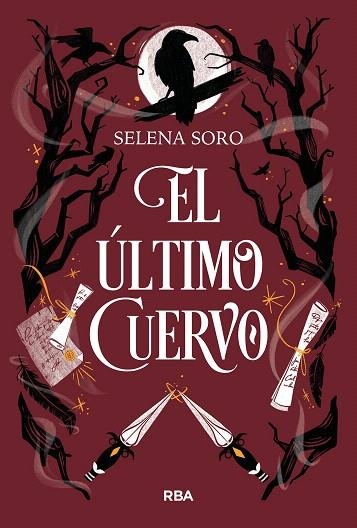 ÚLTIMO CUERVO, EL | 9788411325523 | SORO, SELENA | Llibreria Drac - Llibreria d'Olot | Comprar llibres en català i castellà online