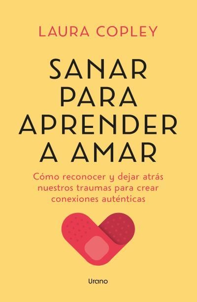 SANAR PARA APRENDER A AMAR | 9788418714825 | COPLEY, LAURA | Llibreria Drac - Llibreria d'Olot | Comprar llibres en català i castellà online