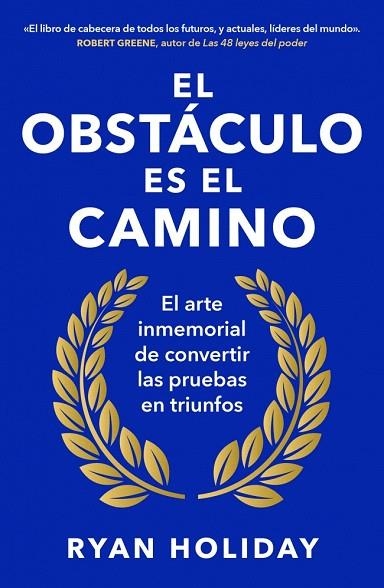 OBSTÁCULO ES EL CAMINO, EL | 9788418053344 | HOLIDAY, RYAN | Llibreria Drac - Llibreria d'Olot | Comprar llibres en català i castellà online