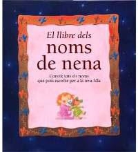 LLIBRE DELS NOMS DE NENA | 9788482642970 | GOMEZ, PEDRO | Llibreria Drac - Llibreria d'Olot | Comprar llibres en català i castellà online