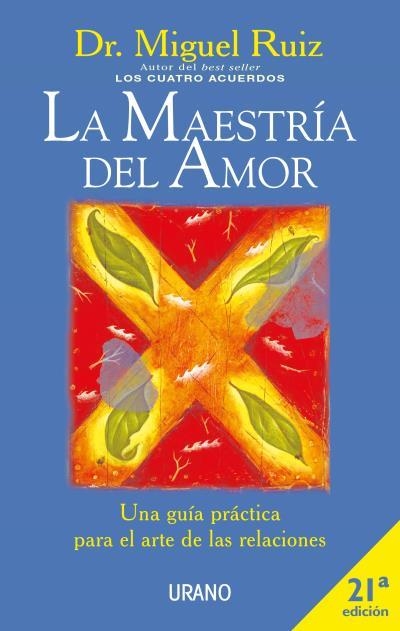 MAESTRIA DEL AMOR, LA | 9788479534530 | RUIZ, MIGUEL | Llibreria Drac - Llibreria d'Olot | Comprar llibres en català i castellà online