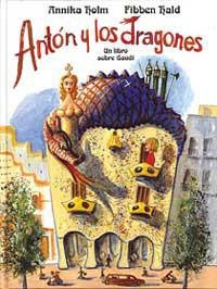 ANTON Y LOS DRAGONES | 9788495040916 | HOLM, ANNIKA - HALD, FIBBEN | Llibreria Drac - Llibreria d'Olot | Comprar llibres en català i castellà online