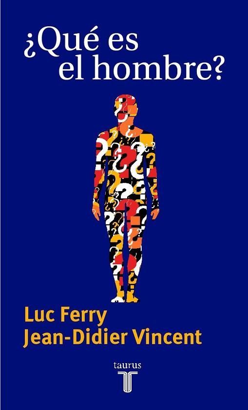 QUE ES EL HOMBRE? | 9788430604302 | FERRY,L-DIDIER, JEAN | Llibreria Drac - Llibreria d'Olot | Comprar llibres en català i castellà online