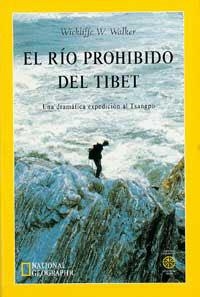 RIO PROHIBIDO DEL TIBET, EL | 9788482982144 | WALKER WICKLIFFE W. | Llibreria Drac - Llibreria d'Olot | Comprar llibres en català i castellà online