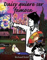 DAISY QUIERE SER FAMOSA | 9788484880080 | KIDD, RICHARD | Llibreria Drac - Llibreria d'Olot | Comprar llibres en català i castellà online