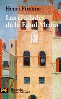 CIUDADES DE LA EDAD MEDIA, LAS | 9788420638942 | PIRENNE, HENRI | Llibreria Drac - Llibreria d'Olot | Comprar llibres en català i castellà online